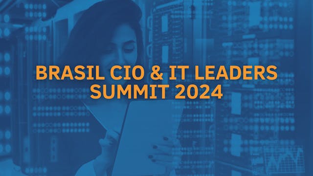 BRASIL CIO & IT LEADERS SUMMIT 2024