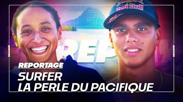 KAULI X VAHINE - SURFER LA PERLE DU P...