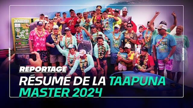 RÉSUMÉ DE LA TAAPUNA MASTER 2024
