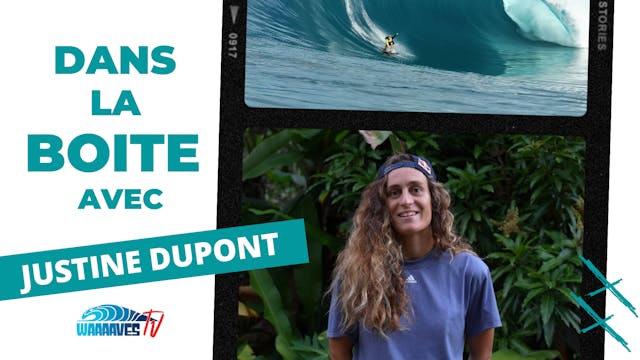 DANS LA BOITE AVEC JUSTINE DUPONT