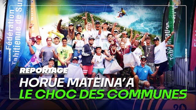 HORUE MATEINA'A - LE CHOC DES COMMUNES !