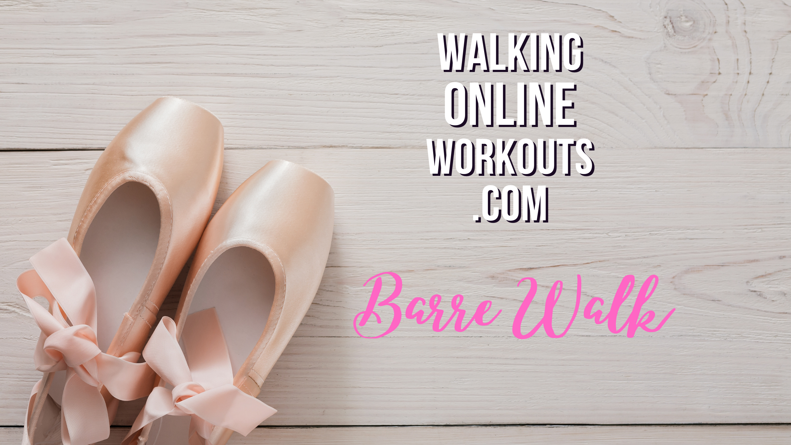 One Hour Barre Walk