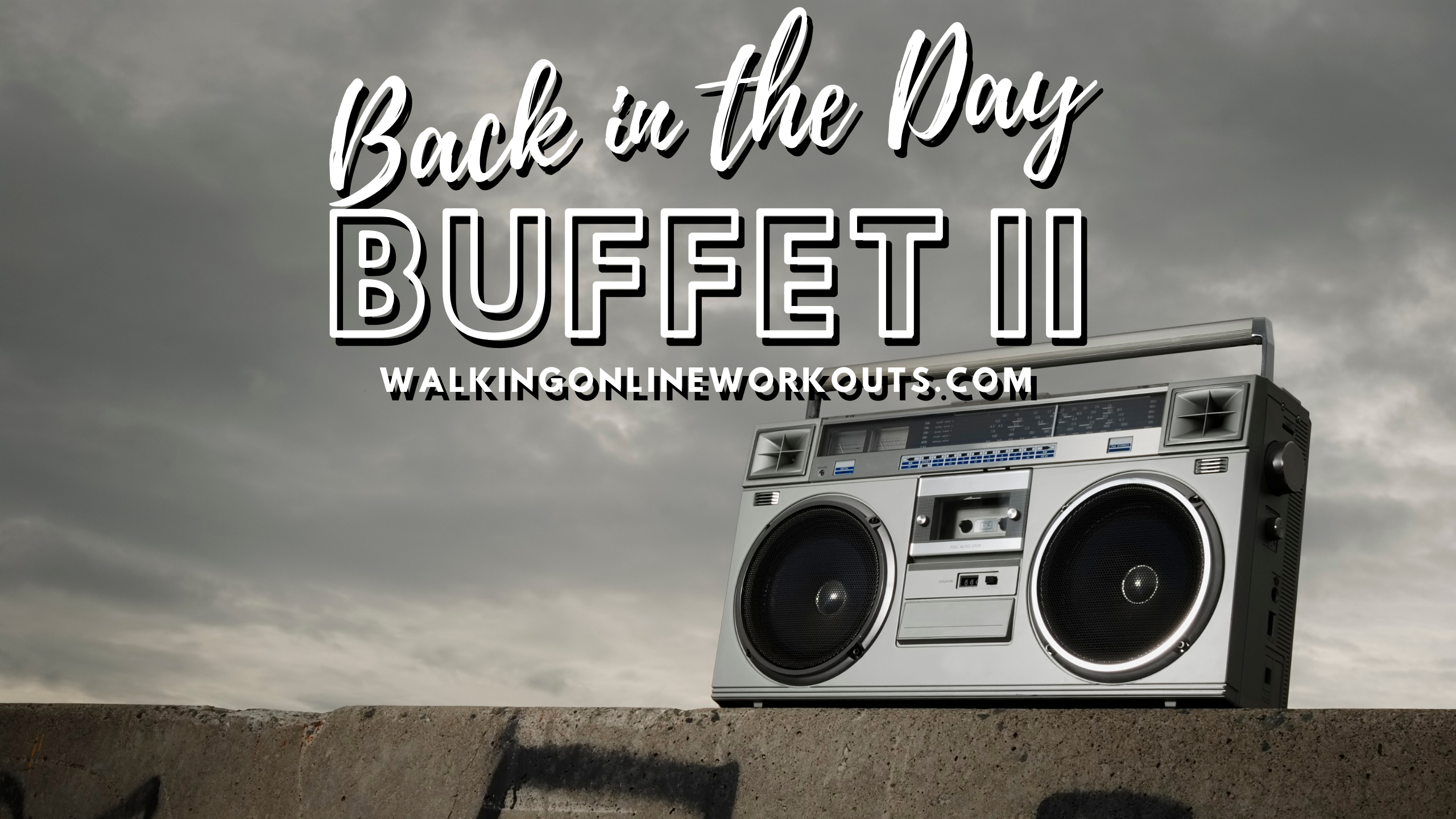 Back in the Day Buffet III