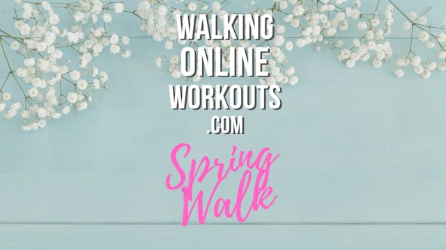 Spring Walk