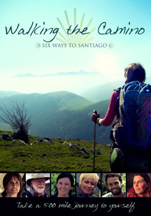 Walking the Camino: Six Ways to Santiago (October 21, 2015 - Australian Release)