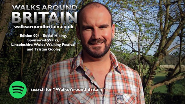 004 -  Social Hiking, Lincolnshire Wolds Walking Festival and Tristan Gooley