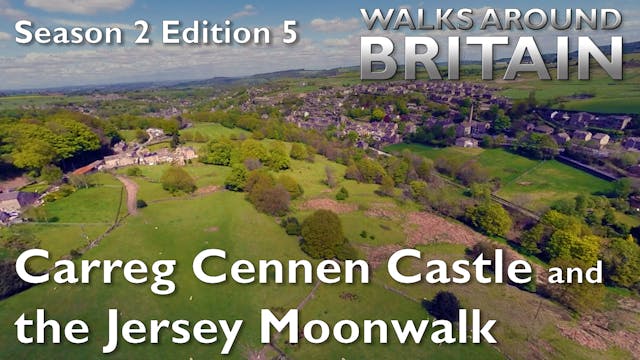 s02e05 - Carreg Cennen Castle and the...