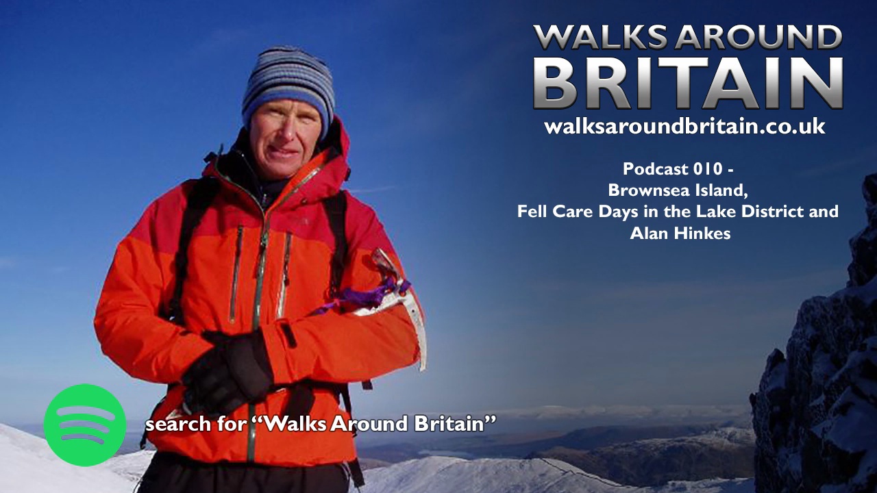 010 -  Brownsea Island, Fell Care Days in the Lake District and Alan Hinkes