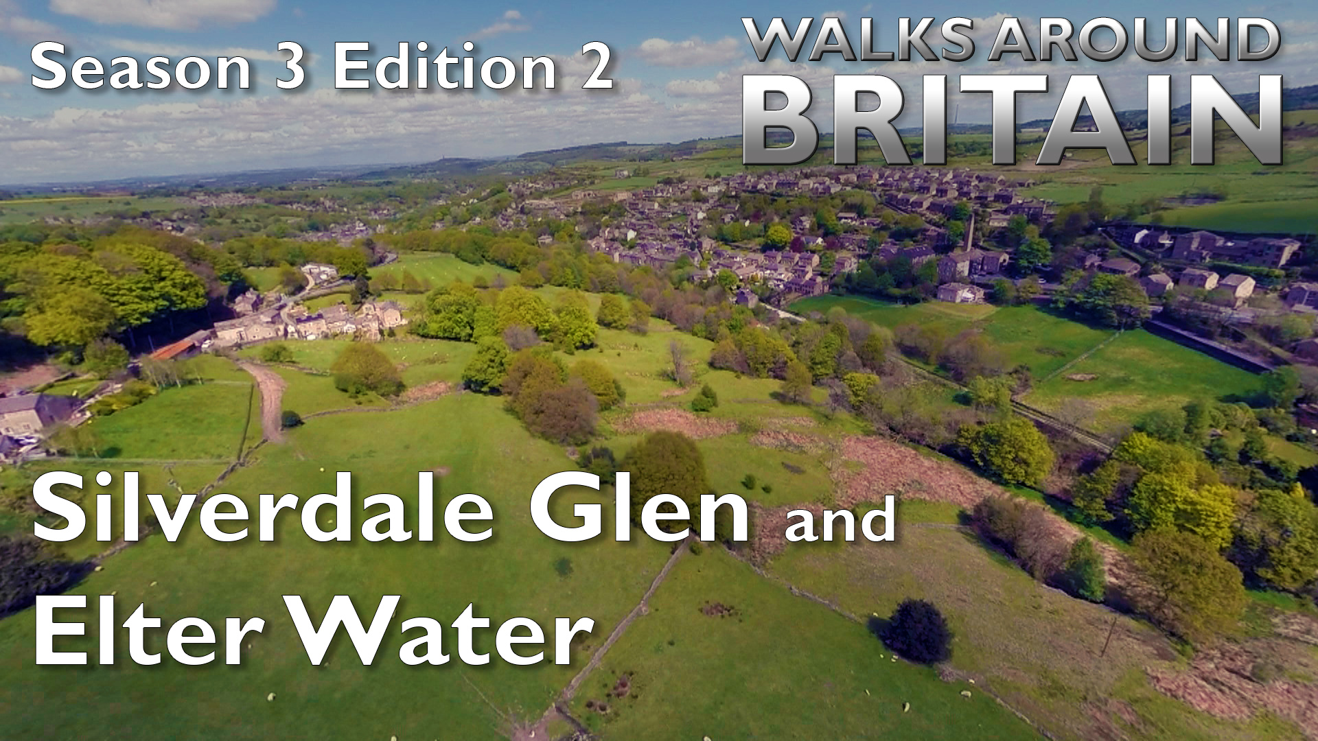 s03e02 - Silverdale Glen and Elter Water