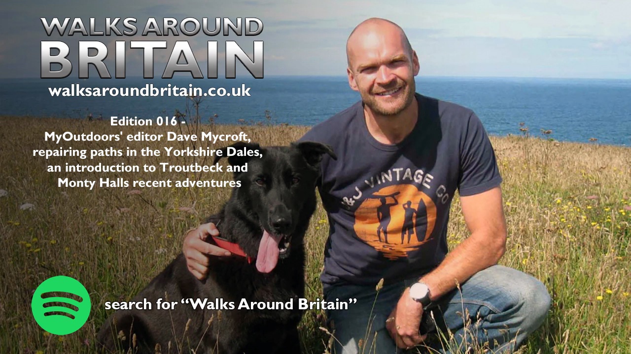 016 - MyOutdoors' Dave Mycroft, paths in the Yorkshire Dales and Monty Halls