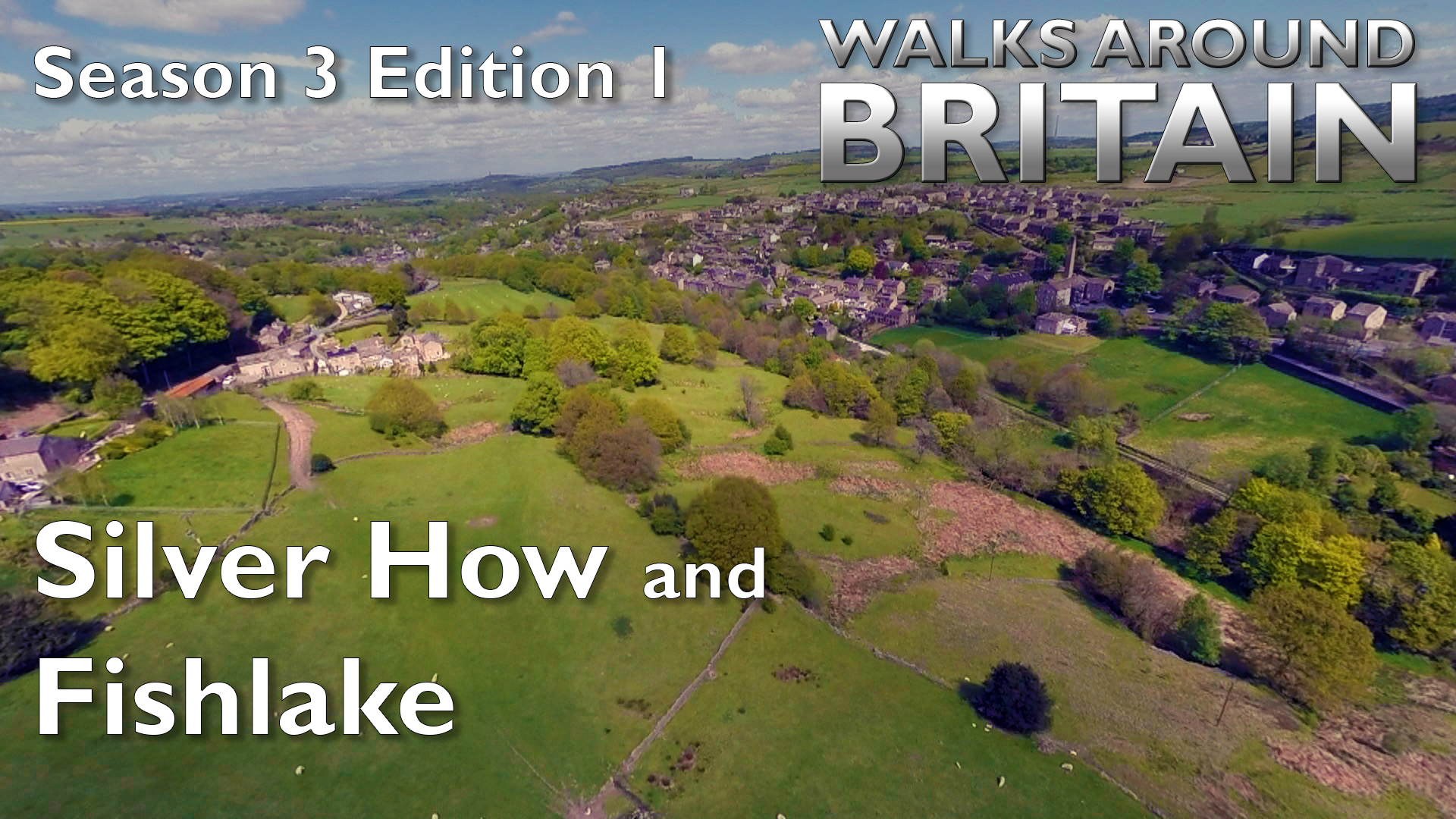 s03e01 - Silver How and Fishlake