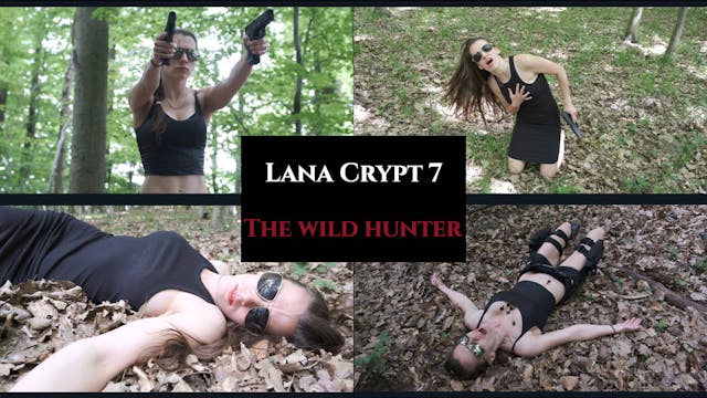 Lana Crypt 7: The wild hunter