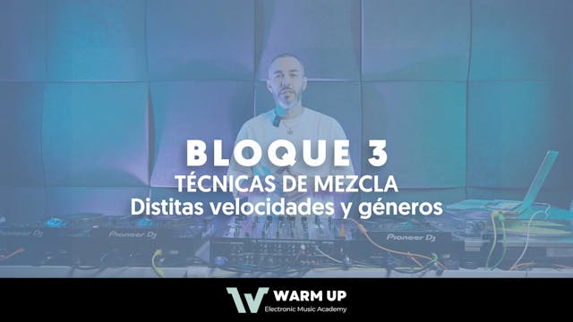 14 - 3x04 Técnicas DJ (Distinta velocidad y género)