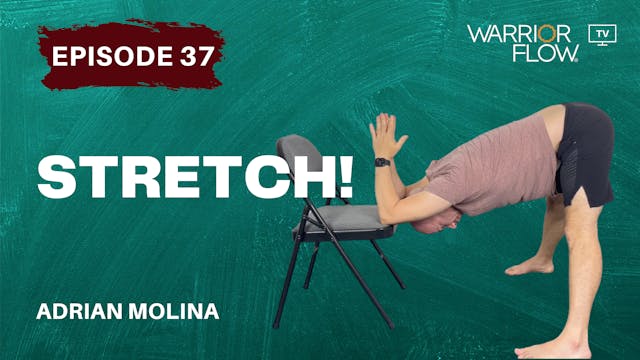 Stretch: Episode 37