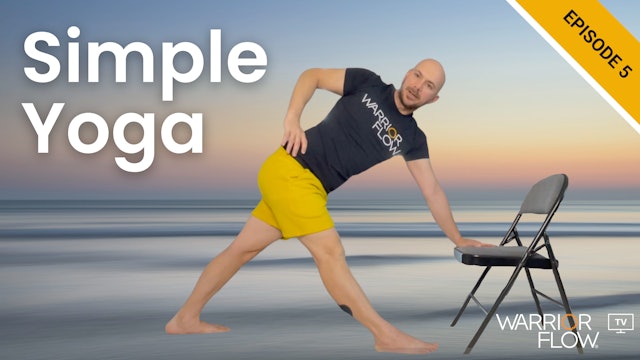 Simple Yoga: Episode 5