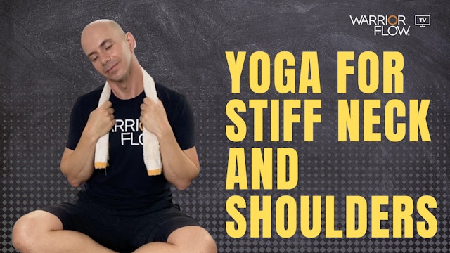 Yoga for Stiff Neck and Shoulders