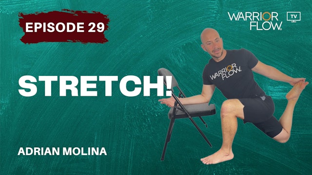 Stretch: Episode 29