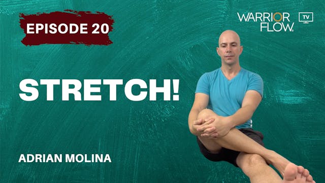 Stretch: Episode 20