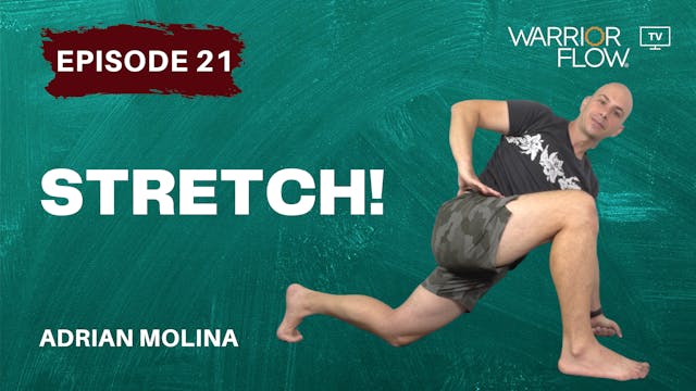 Stretch: Episode 21