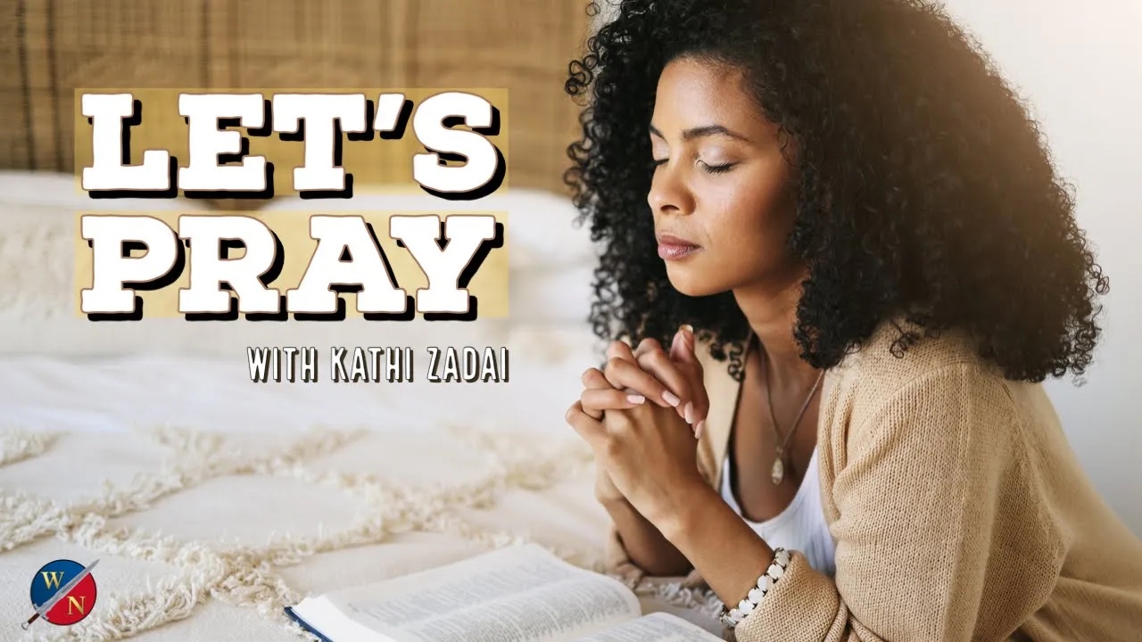 Let's Pray: Session 5 | Kathi Zadai