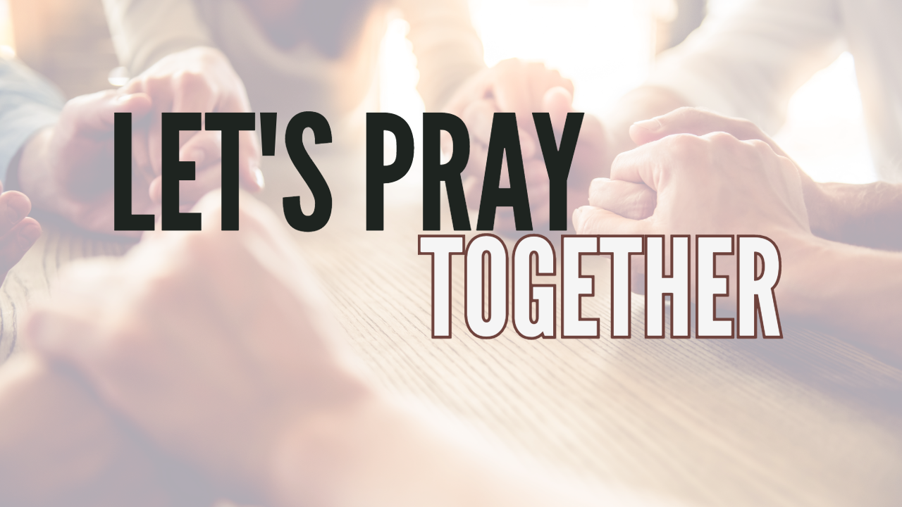 Let's Pray Together -Live with Kevin & Kathi