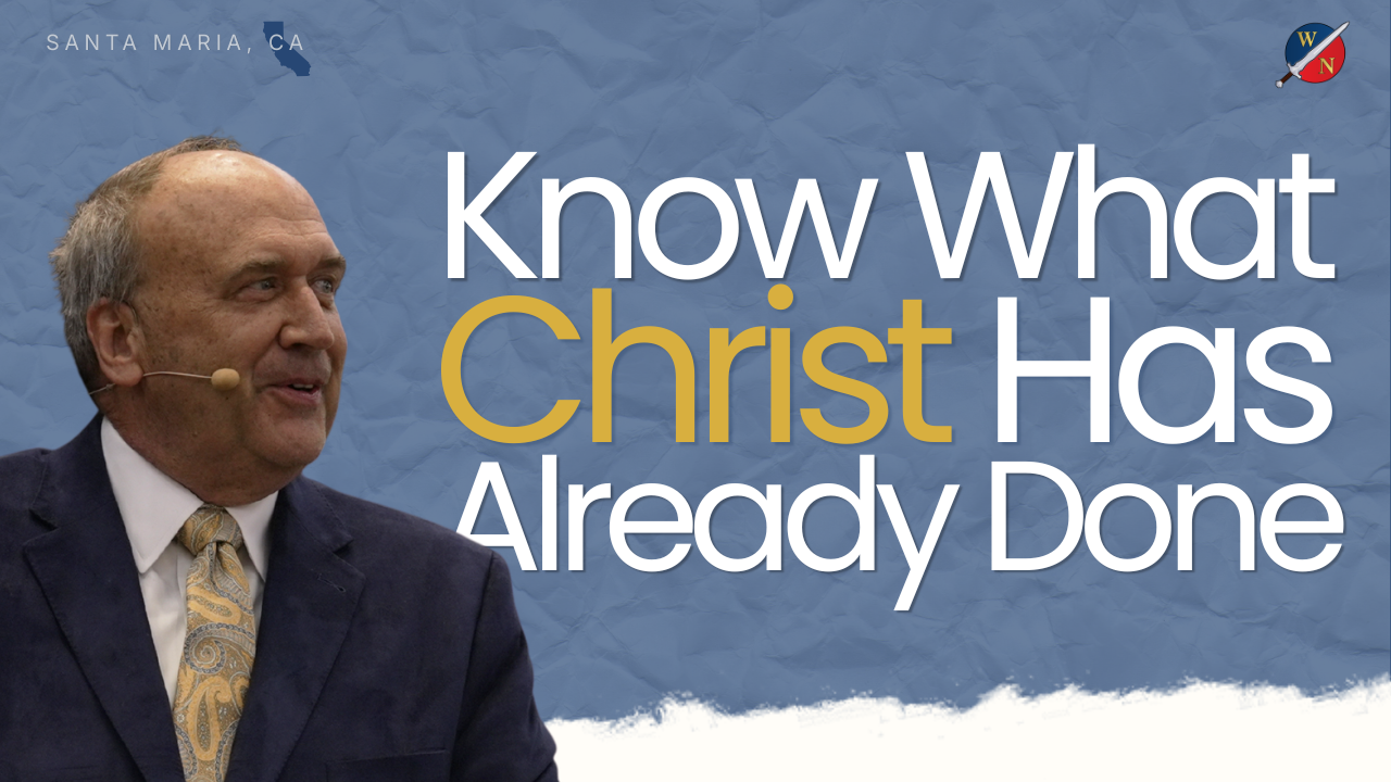 Know What Christ Has Already Done | Kevin Zadai