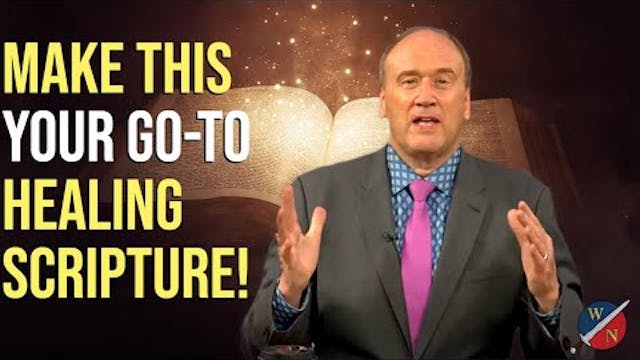 Make THIS your go-to healing scripture!