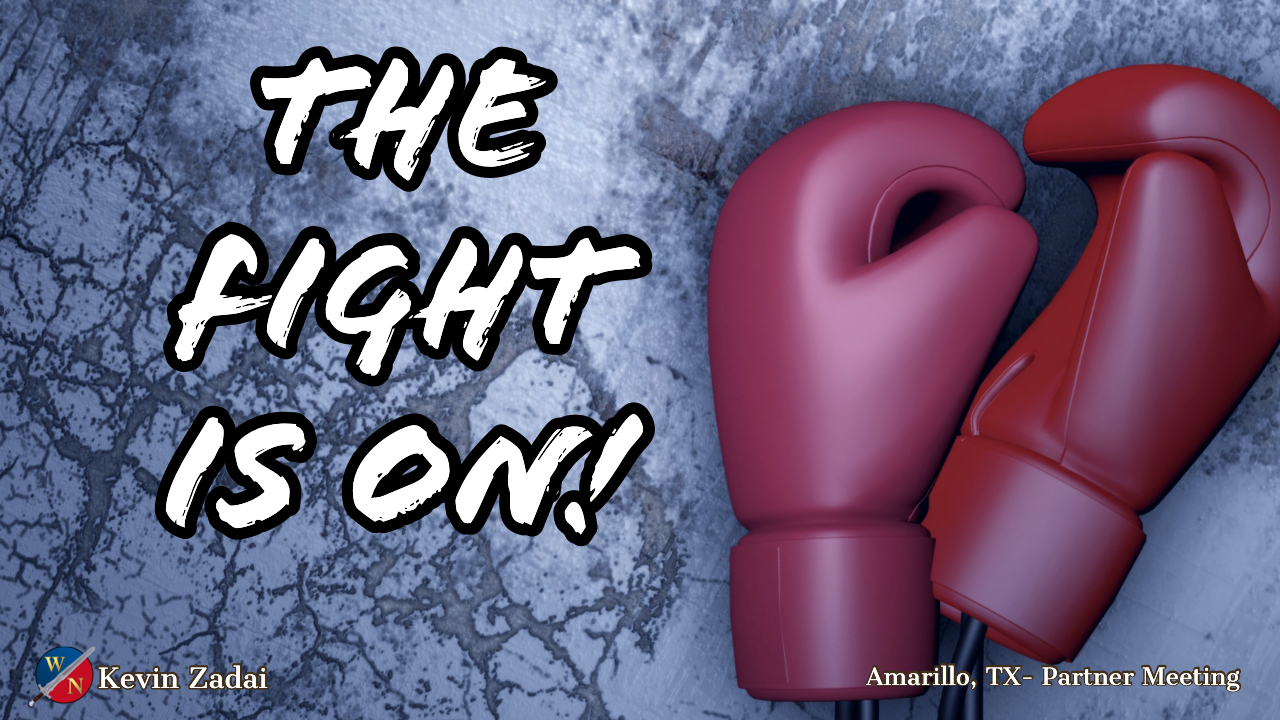 The Fight is On-Kevin Zadai