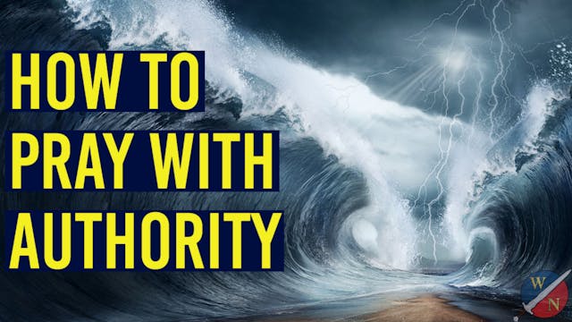 How to pray with authority!