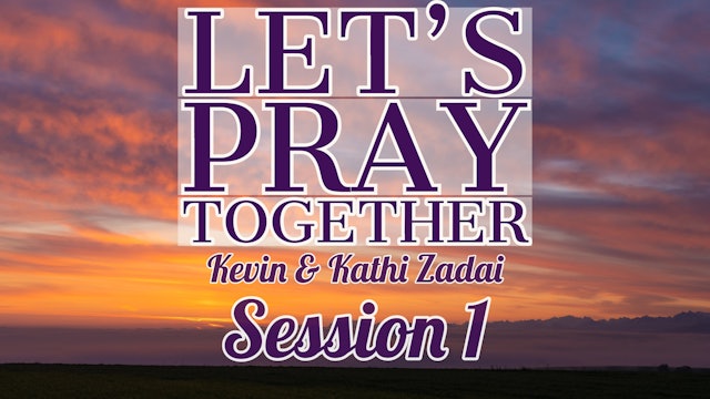 Let’s Pray Together: Session 1