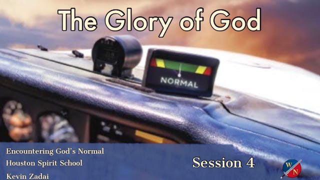 The Glory of God - Kevin Zadai