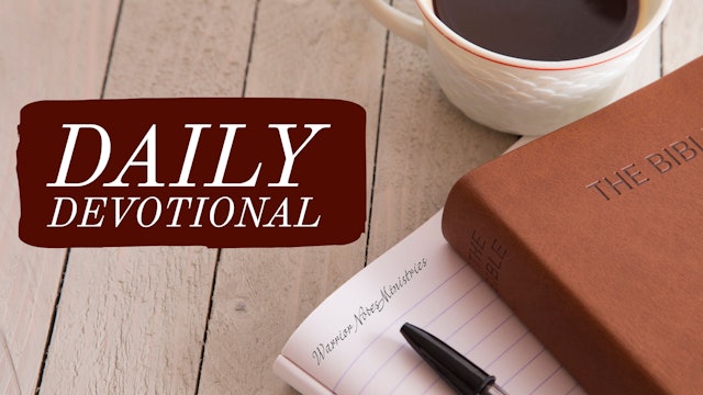 Today's Daily Devotion 4/18/24 is Titled "Holy Passion"