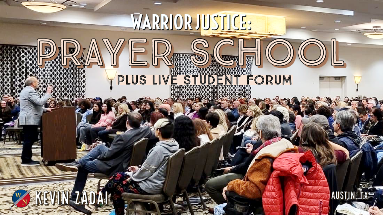 Prayer School with Live Student Forum- Kevin Zadai