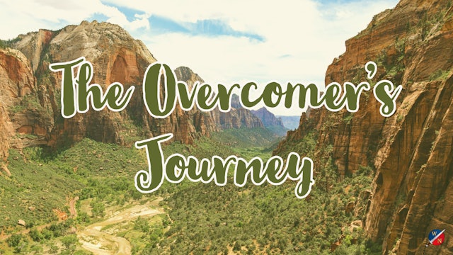 The Overcomer's Journey