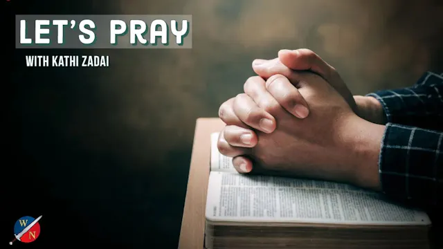 Let’s Pray | What Wouldn’t Move Will ...