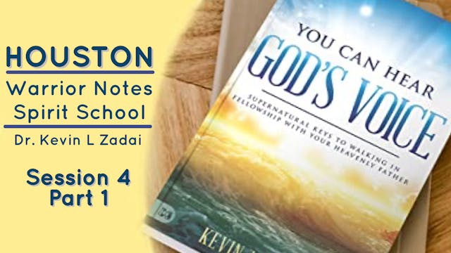 You Can Hear God's Voice  Session 4 -...