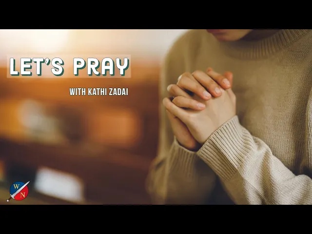 Let’s Pray | Trust God’s Plan & Breakthrough (Session 97)
