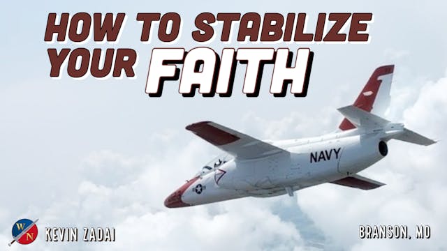 How to Stabilize Your Faith | Kevin Z...