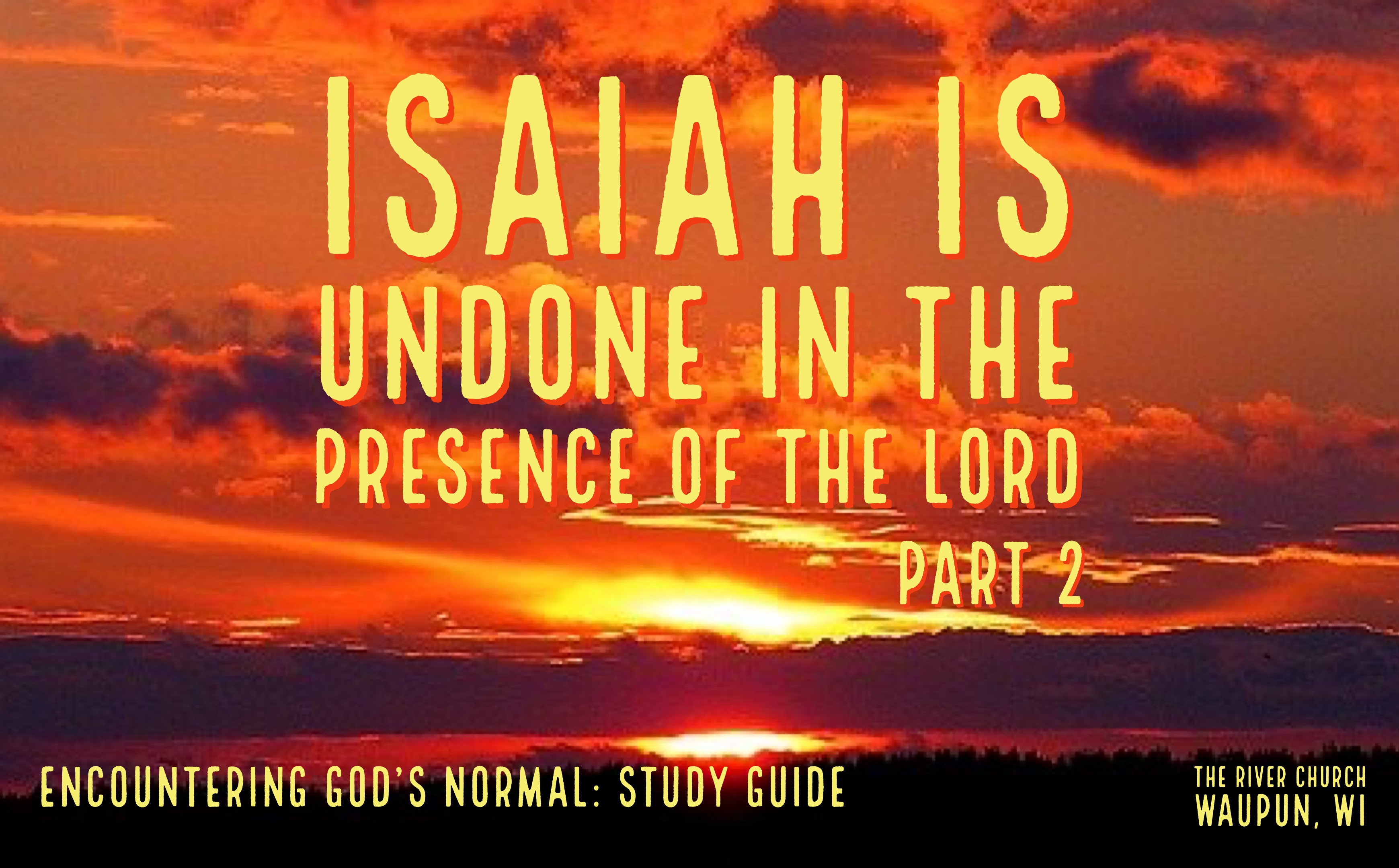 Isaiah Is Undone In The Presence Of The Lord Part 2 - Kevin Zadai