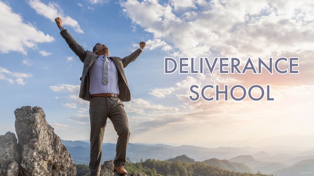 Deliverance School | Phoenix, AZ Spir...