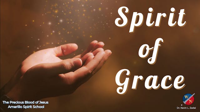 Spirit of Grace - Kevin Zadai