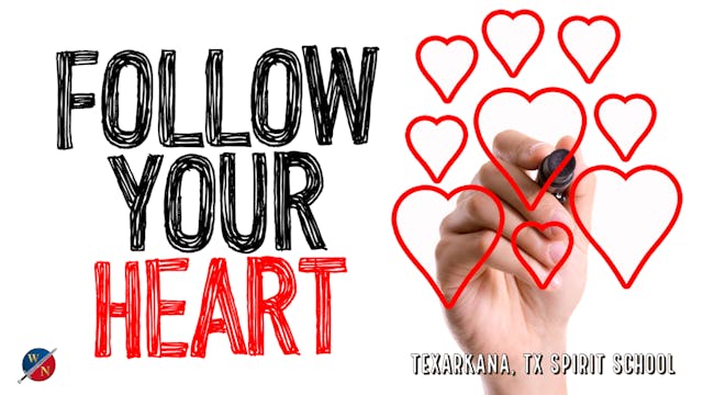 Follow Your Heart- Kevin Zadai