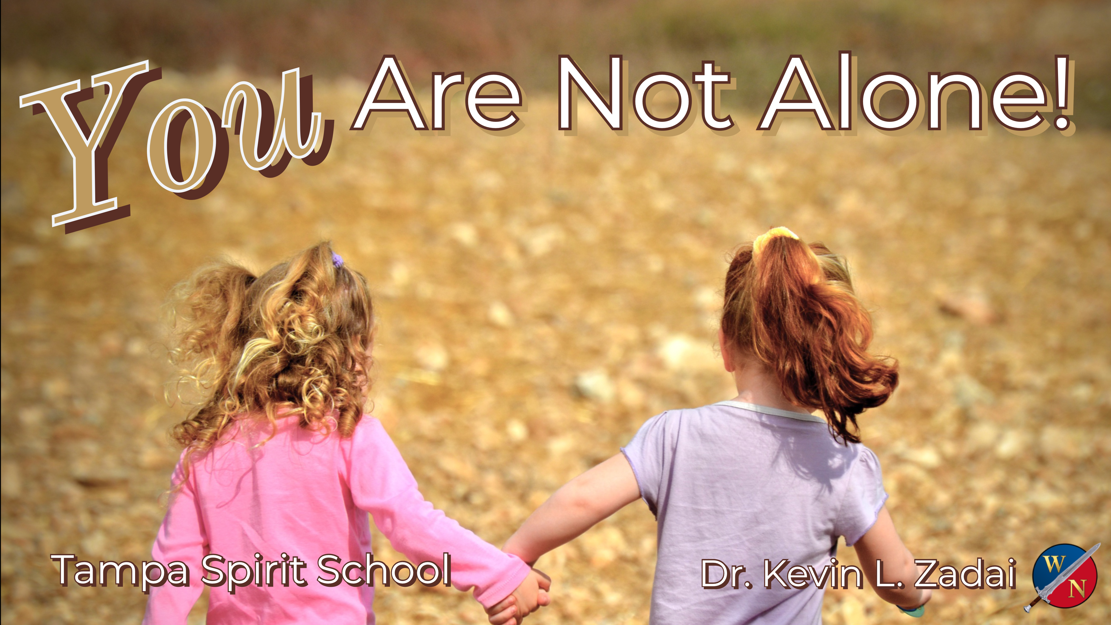 The Final Refinement Part 1: You Are Not Alone - Kevin Zadai -