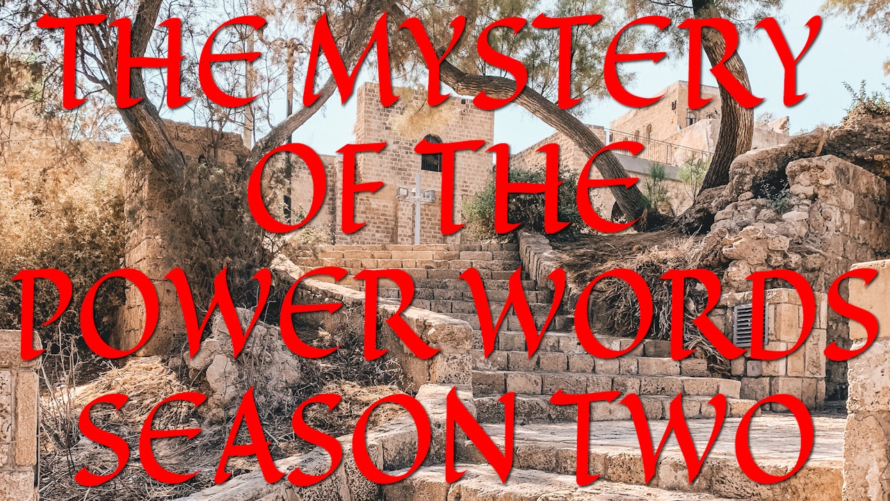 The Mystery of The Power Words Season Two