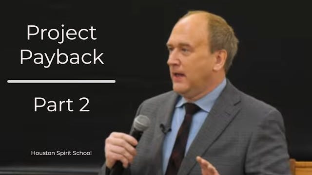 Project Payback -Kevin Zadai- Part 2