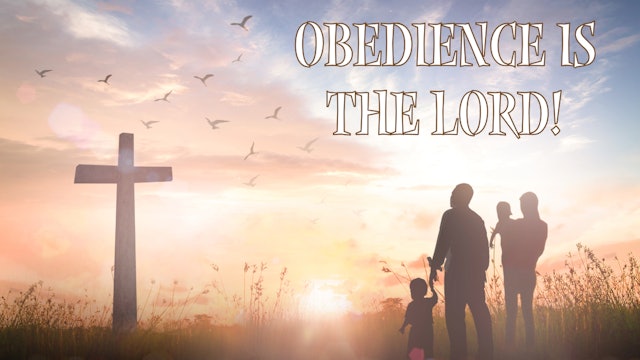Prayer Nations | Obedience To The Lord