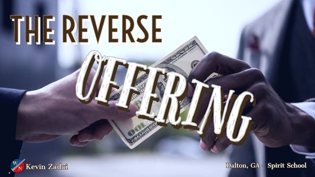 The Reverse Offering- Kevin Zadai