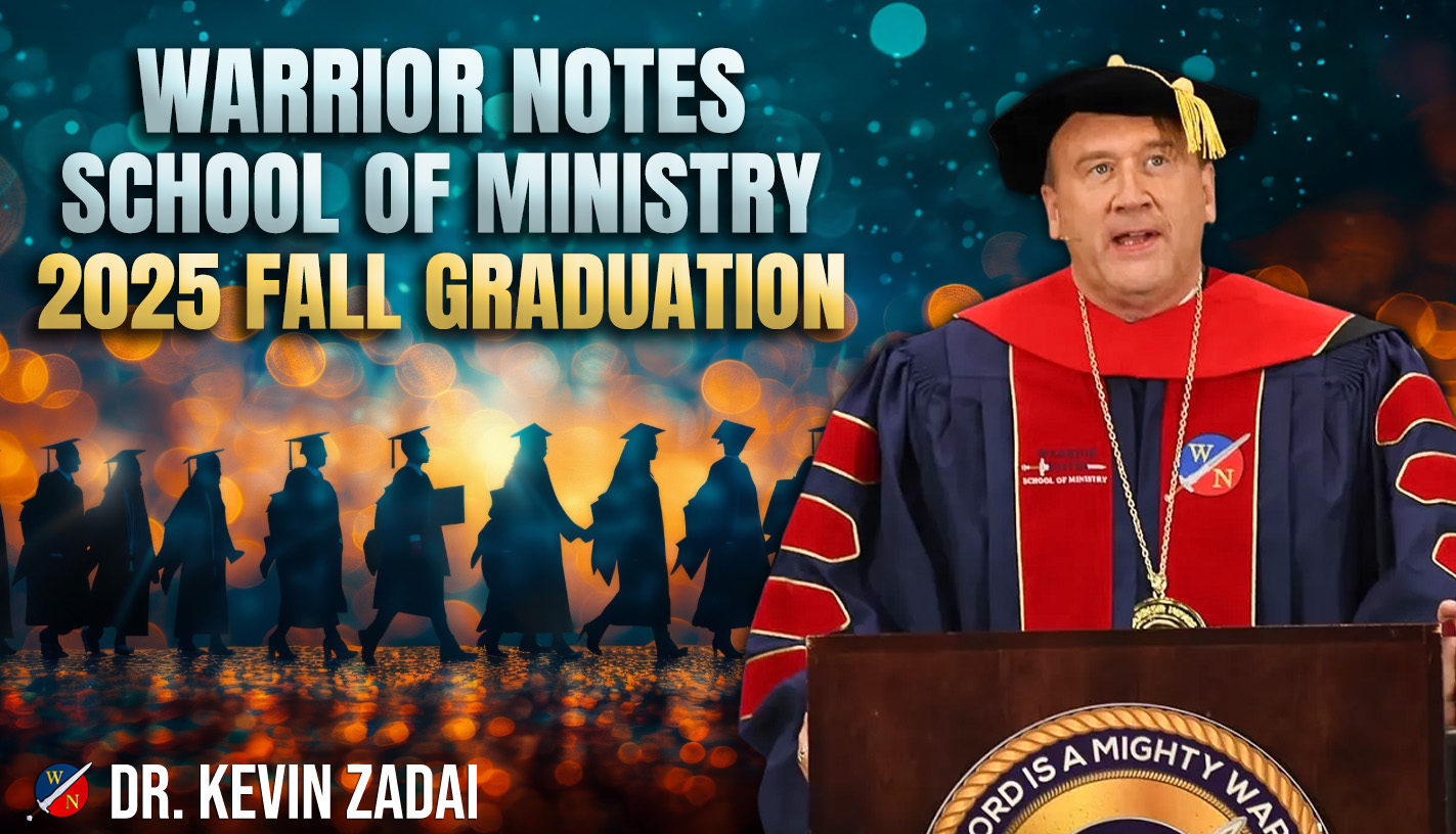 Warrior Notes School of Ministry Fall Graduation 2025 | Kevin Zadai