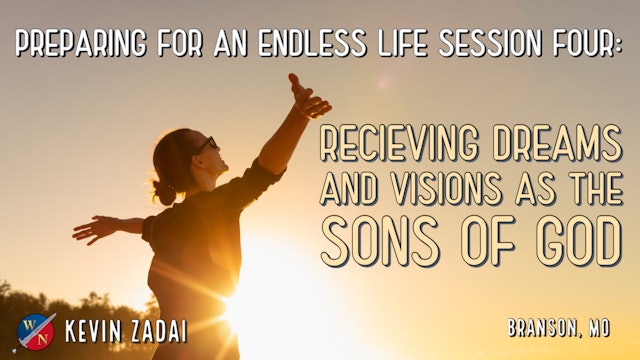 Receiving Dreams & Visions as the Sons of God