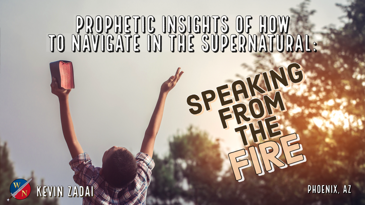 Speaking From The Fire - Kevin Zadai